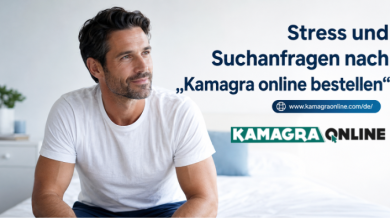 Stress und Suchanfragen nach „Kamagra online bestellen“